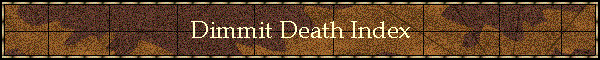 Dimmit Death Index