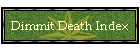 Dimmit Death Index