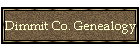 Dimmit Co. Genealogy