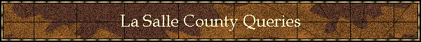 La Salle County Queries