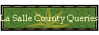 La Salle County Queries