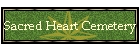 Sacred Heart Cemetery