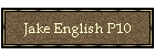 Jake English P10